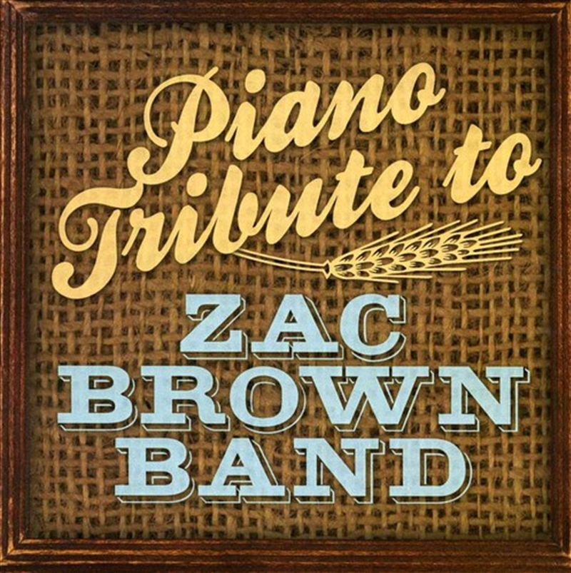 Piano Tribute To Zac Brown Band/Product Detail/Country