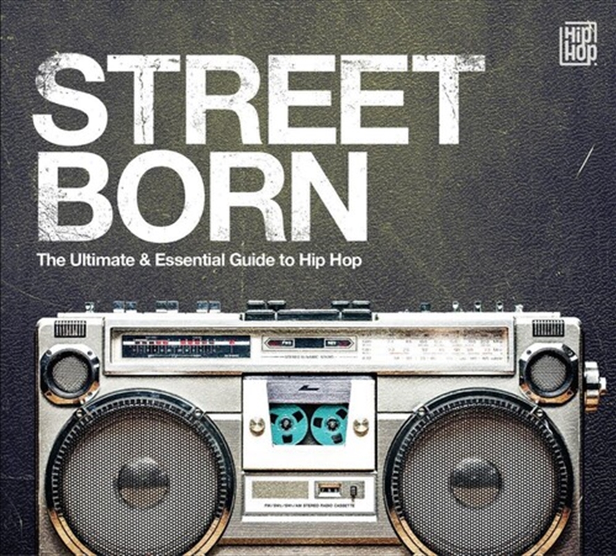 Street Born: Ultimate & Essential Guide To Hip-Hop/Product Detail/Rap