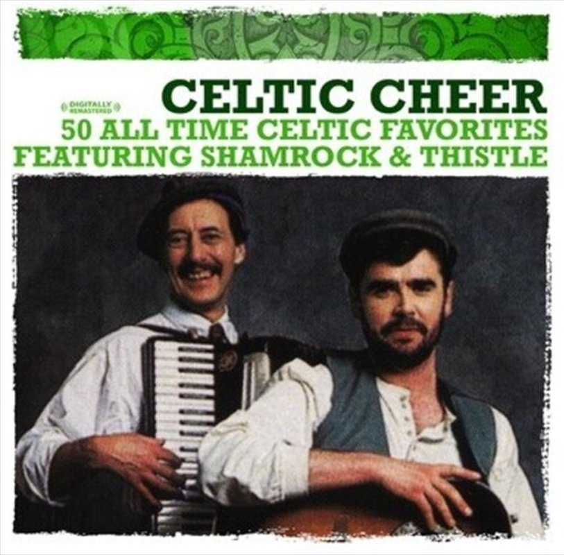 Celtic Cheer: 50 All Time Celtic Favorites/Product Detail/Pop