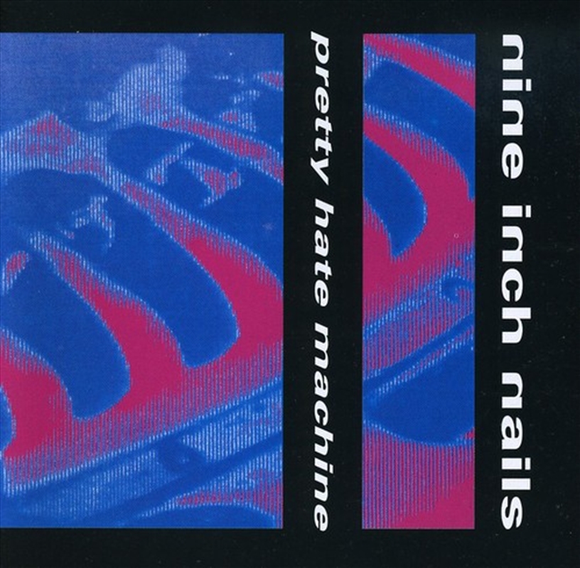 Pretty Hate Machine/Product Detail/Hard Rock