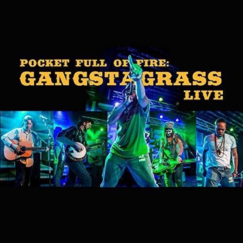 Pocket Full Of Fire: Gangstagrass Live/Product Detail/Country