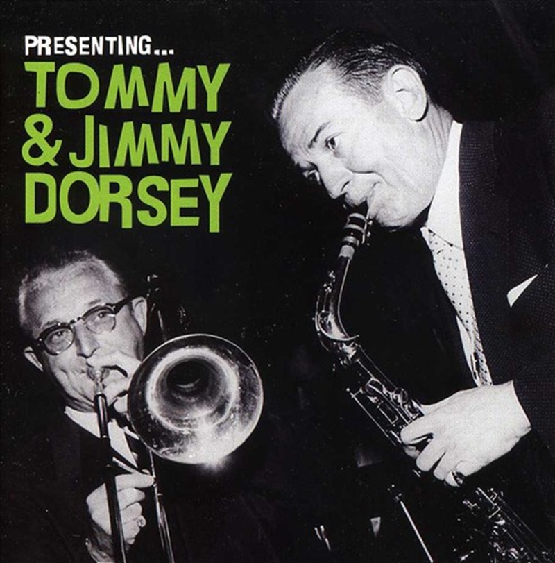 Presenting: Tommy & Jimmy Dorsey/Product Detail/Music