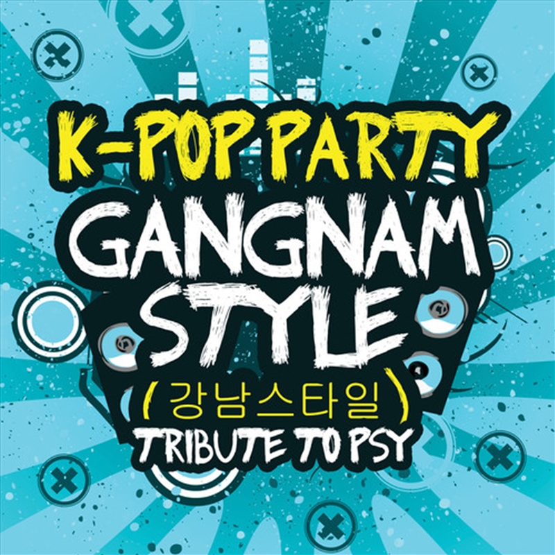 Gangnam Styletribute to Psy/Product Detail/Rock/Pop