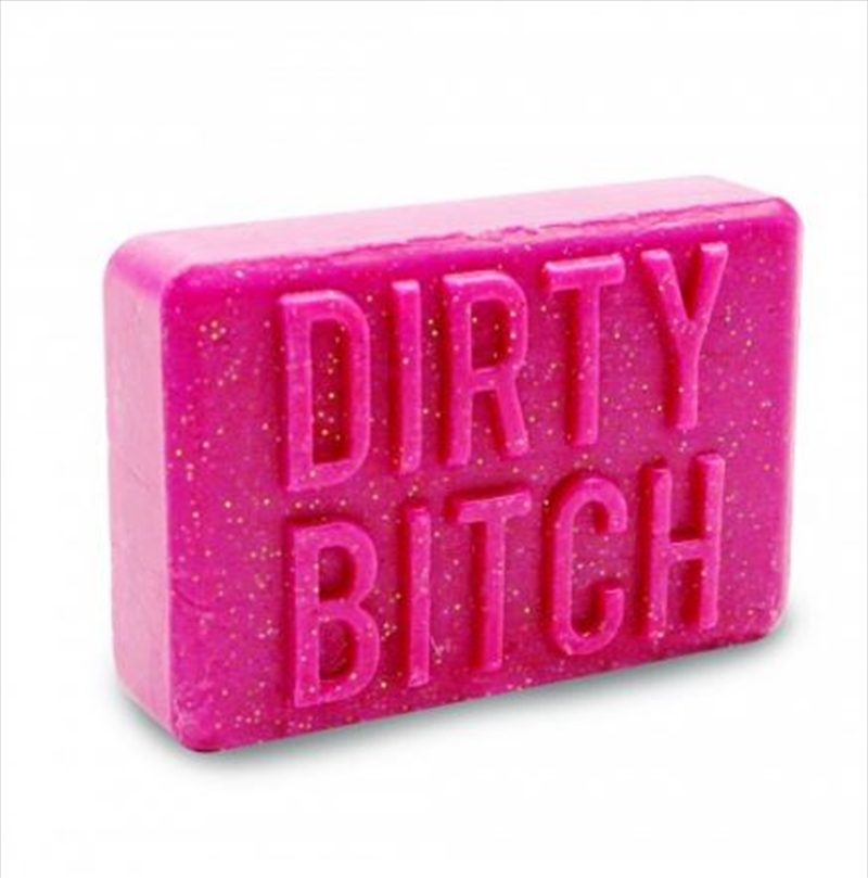 Dirty Bitch Soap/Product Detail/Homewares