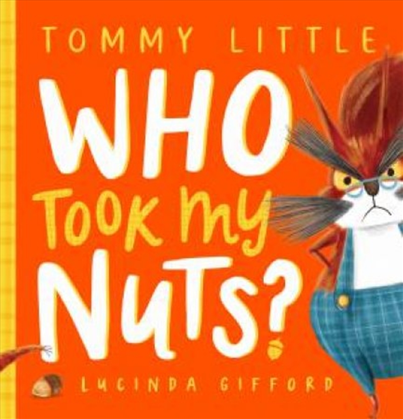 Who Took My Nuts/Product Detail/Childrens Fiction Books