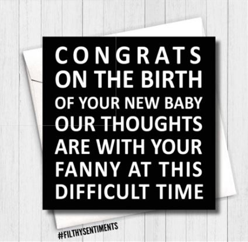 Filthy Sentiments – Congrats On The Birth Card/Product Detail/Stationery