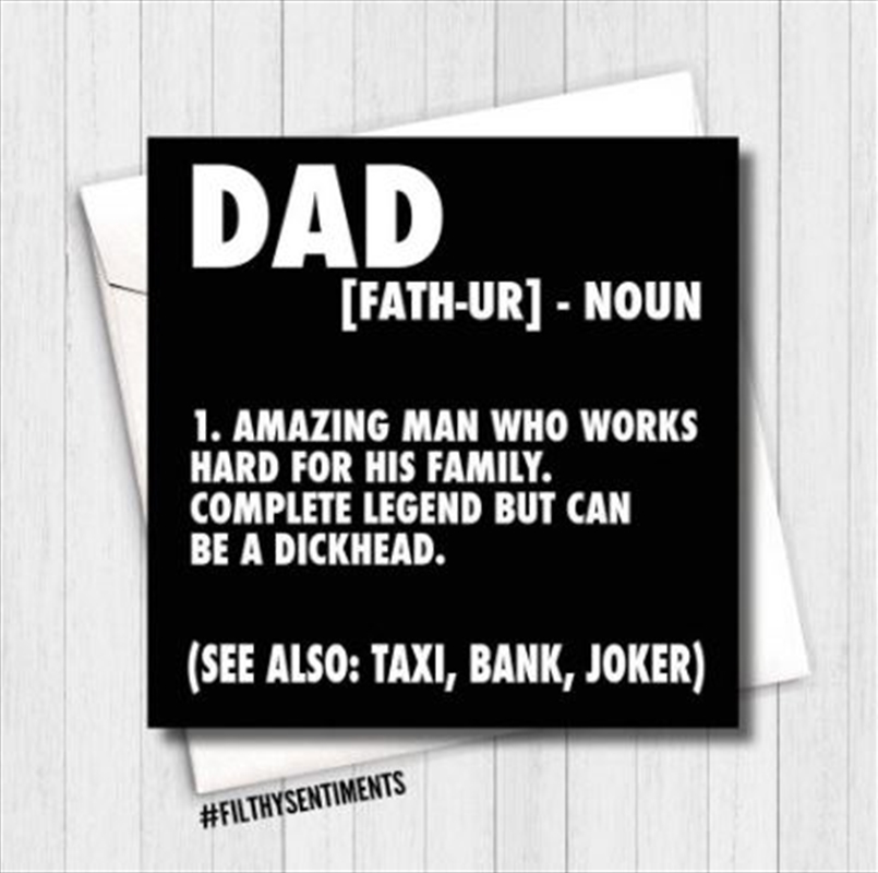 Filthy Sentiments – Dad Noun Card/Product Detail/Stationery