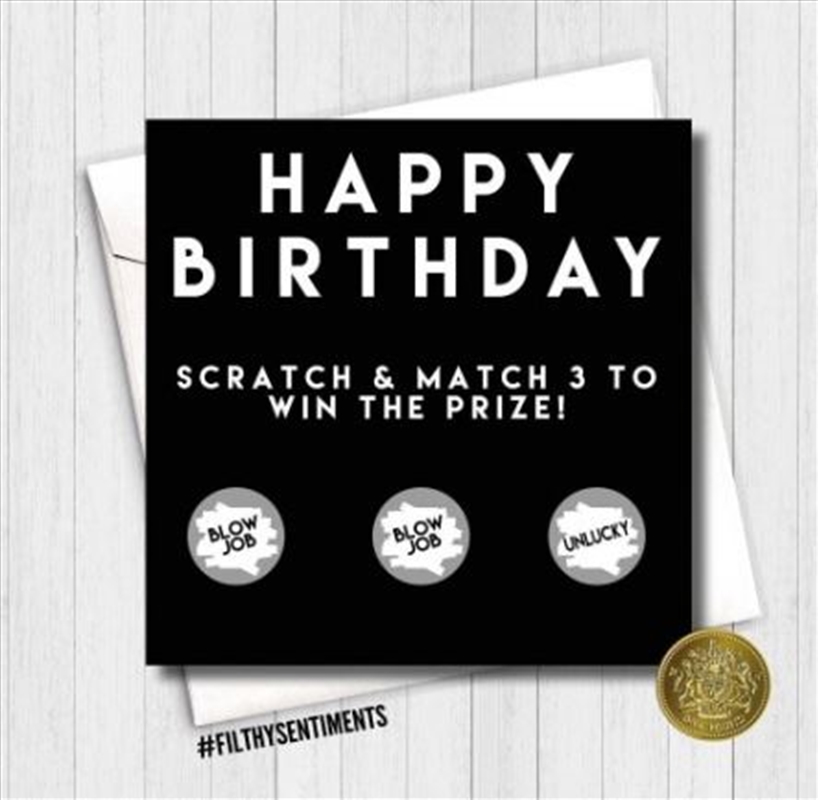 Filthy Sentiments – Happy Birthday Blowjob Scratch Card/Product Detail/Stationery