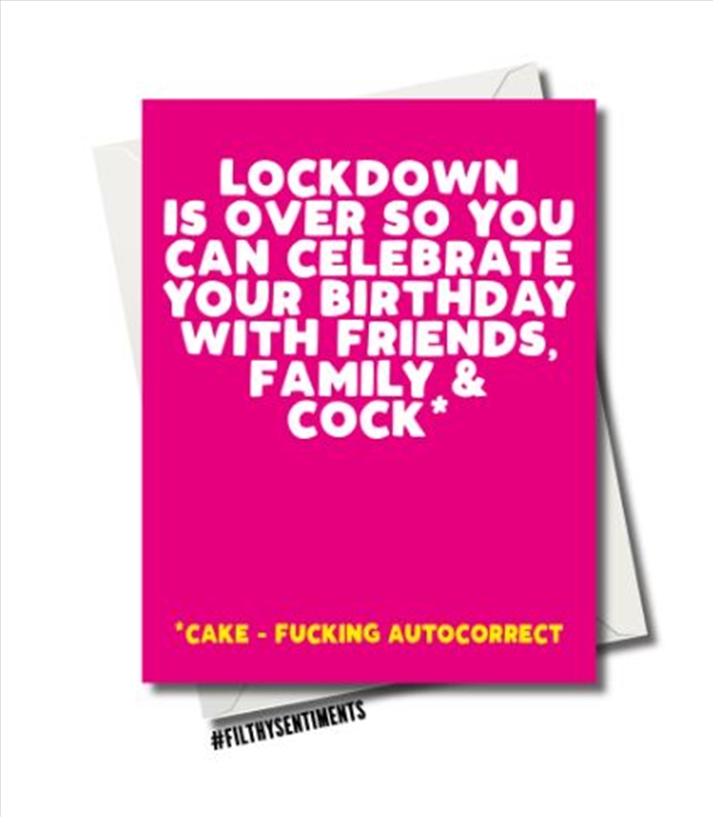 Filthy Sentiments – Lockdown Cock Birthday Card/Product Detail/Stationery