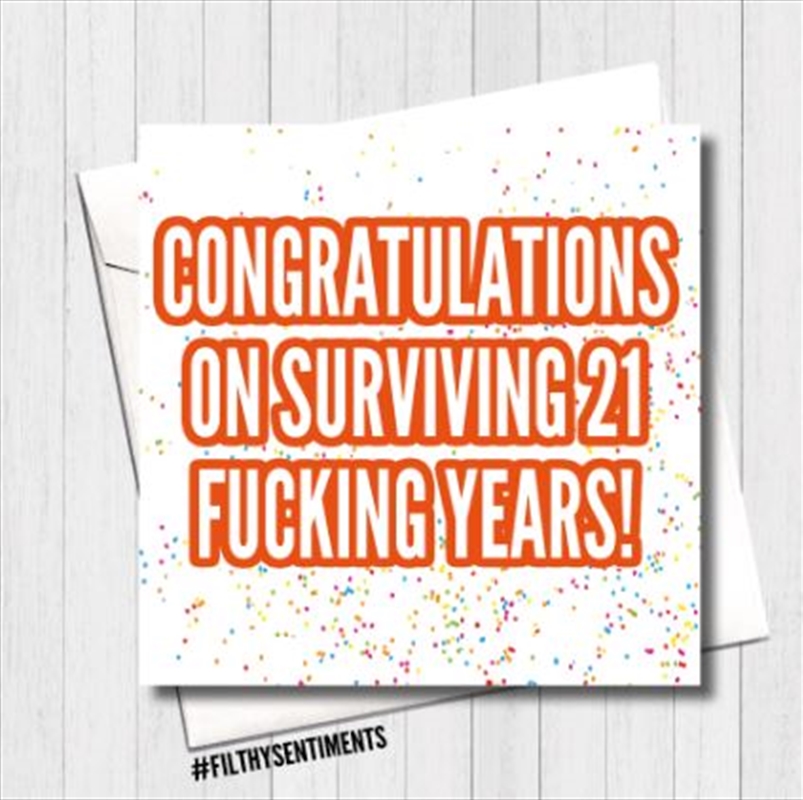 Filthy Sentiments – Survived 21 Card/Product Detail/Stationery