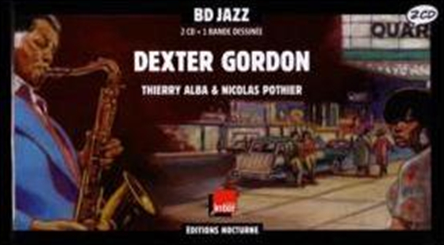 Dexter Gordon: 2cd+book/Product Detail/Jazz