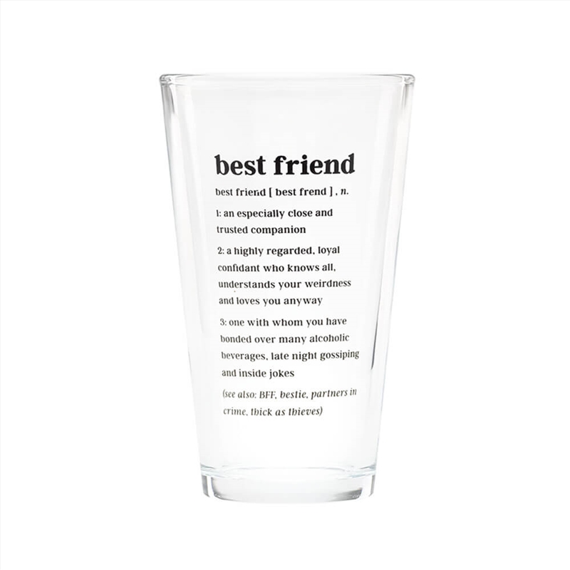 Defined Pint Glass - Best Friend/Product Detail/Glasses, Tumblers & Cups