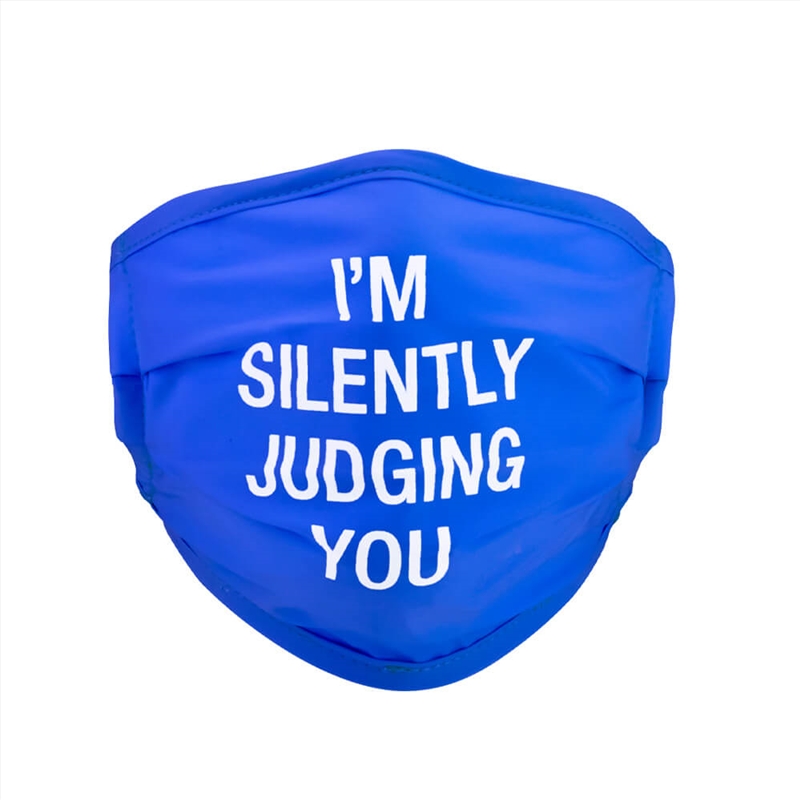 Face Mask - Silently Judging You (Blue)/Product Detail/Apparel