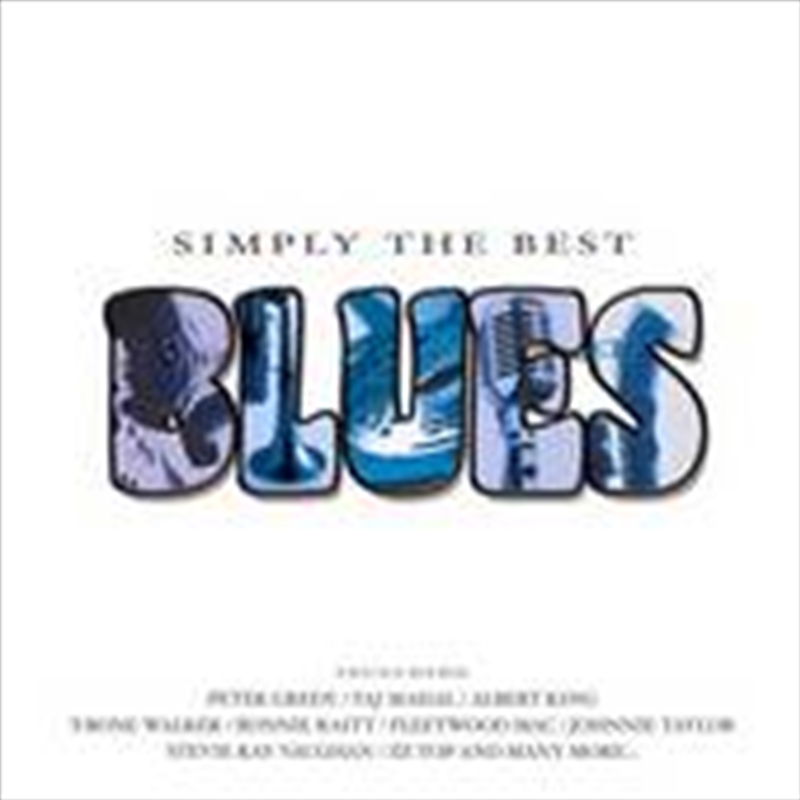 Buy Simply The Best Blues Online | Sanity