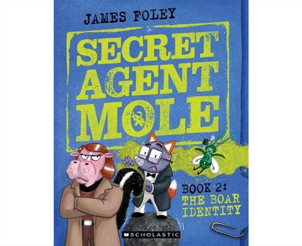 Secret Agent Mole: 2 The Boar/Product Detail/Childrens Fiction Books