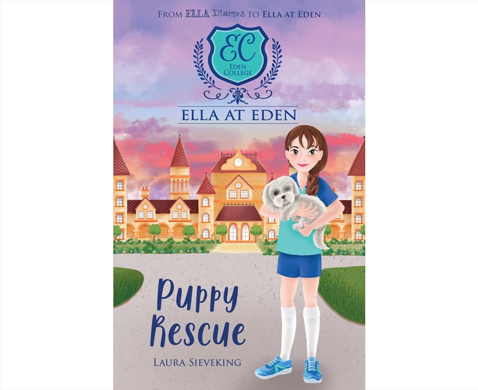 Puppy Rescue (Ella at Eden #10)/Product Detail/Childrens Fiction Books