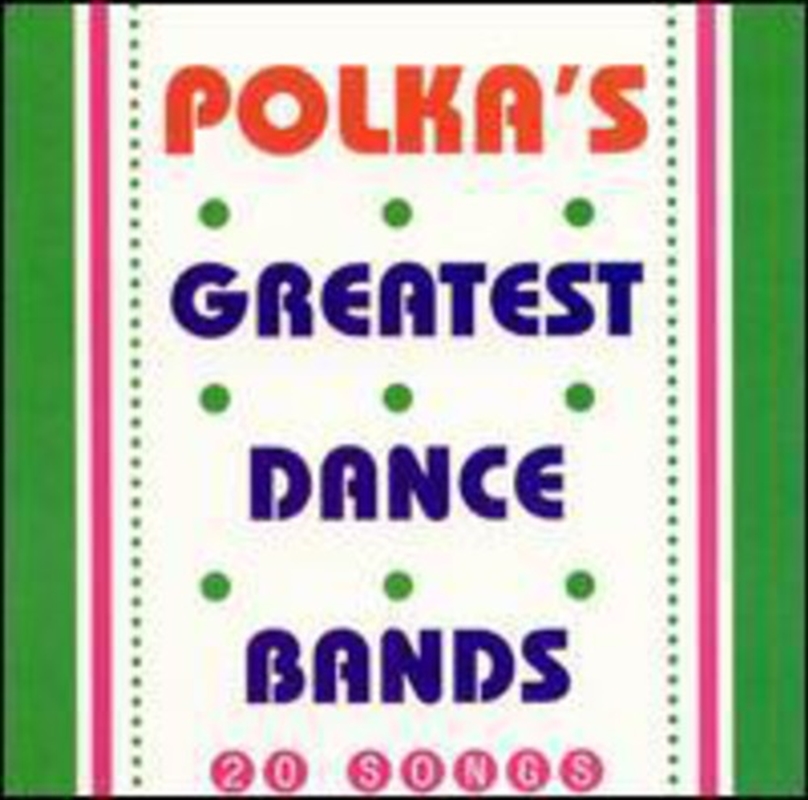 Polkas Greatest Dance Bands/Product Detail/World