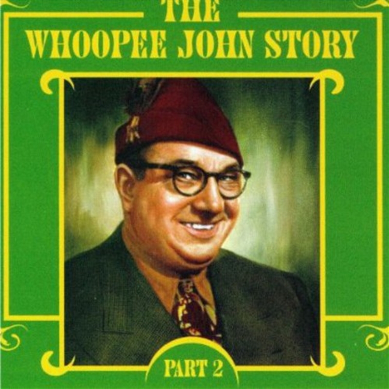 Whoopee John Story 2/Product Detail/Easy Listening