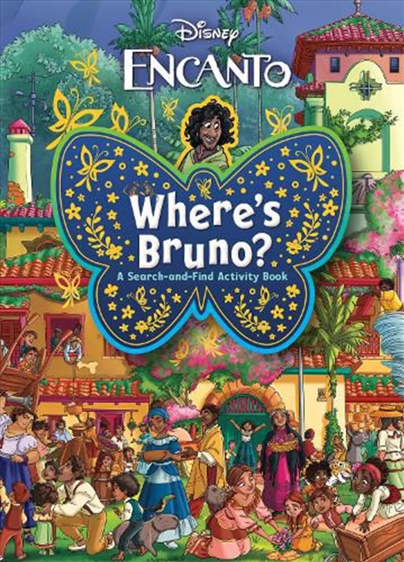 Where's Bruno? A Search-And-Find Activity Book (Disney: Encanto)/Product Detail/Fantasy Fiction