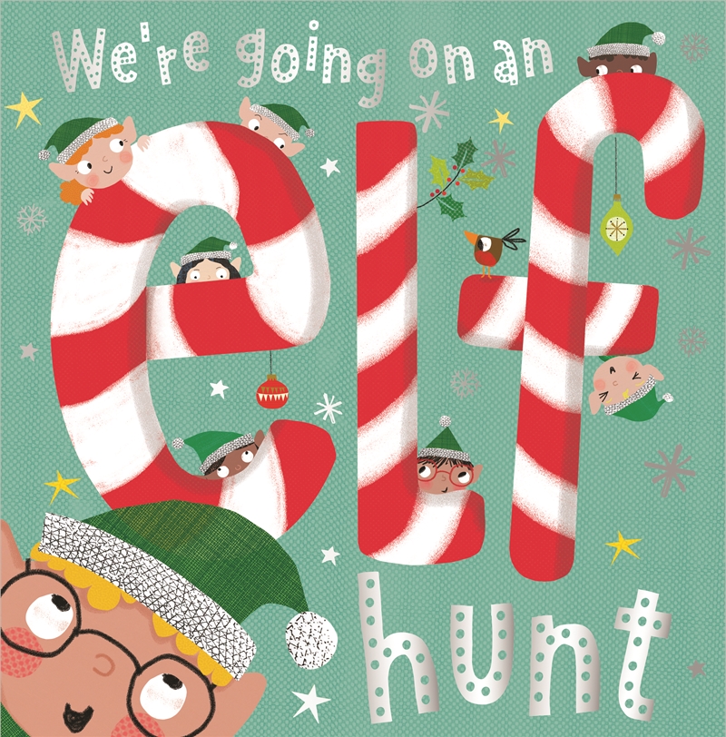 We'Re Going On An Elf Hunt/Product Detail/Childrens Fiction Books