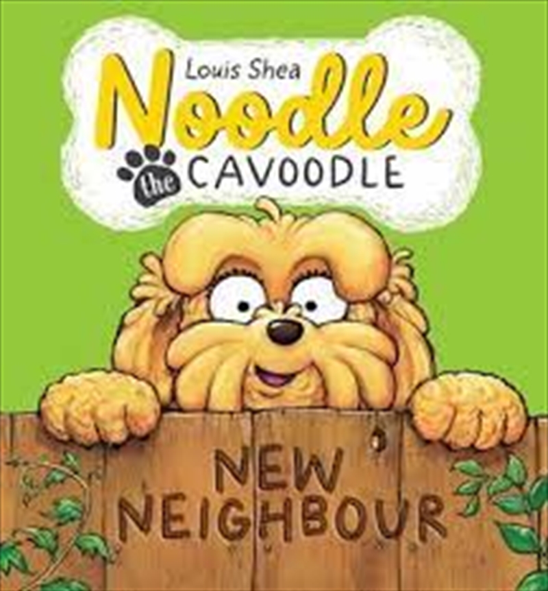 Noodle The Cavoodle: 2 New Neighbour/Product Detail/Childrens Fiction Books