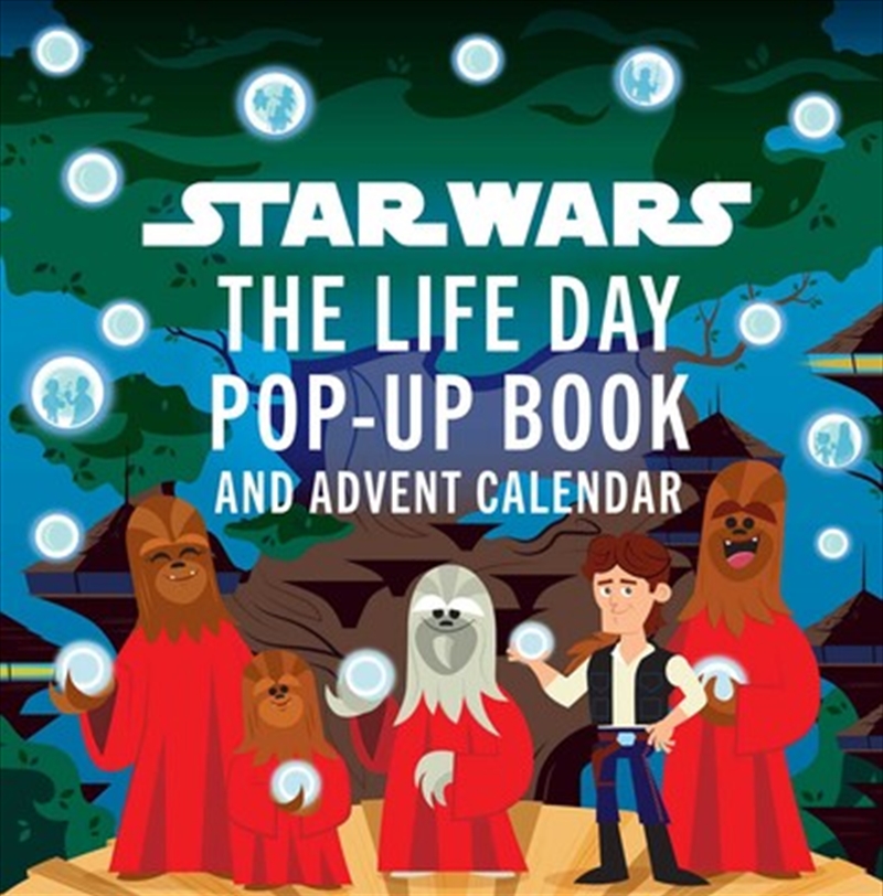 Star Wars: The Life Day Pop-Up Book and Advent Calendar/Product Detail/Calendars & Diaries