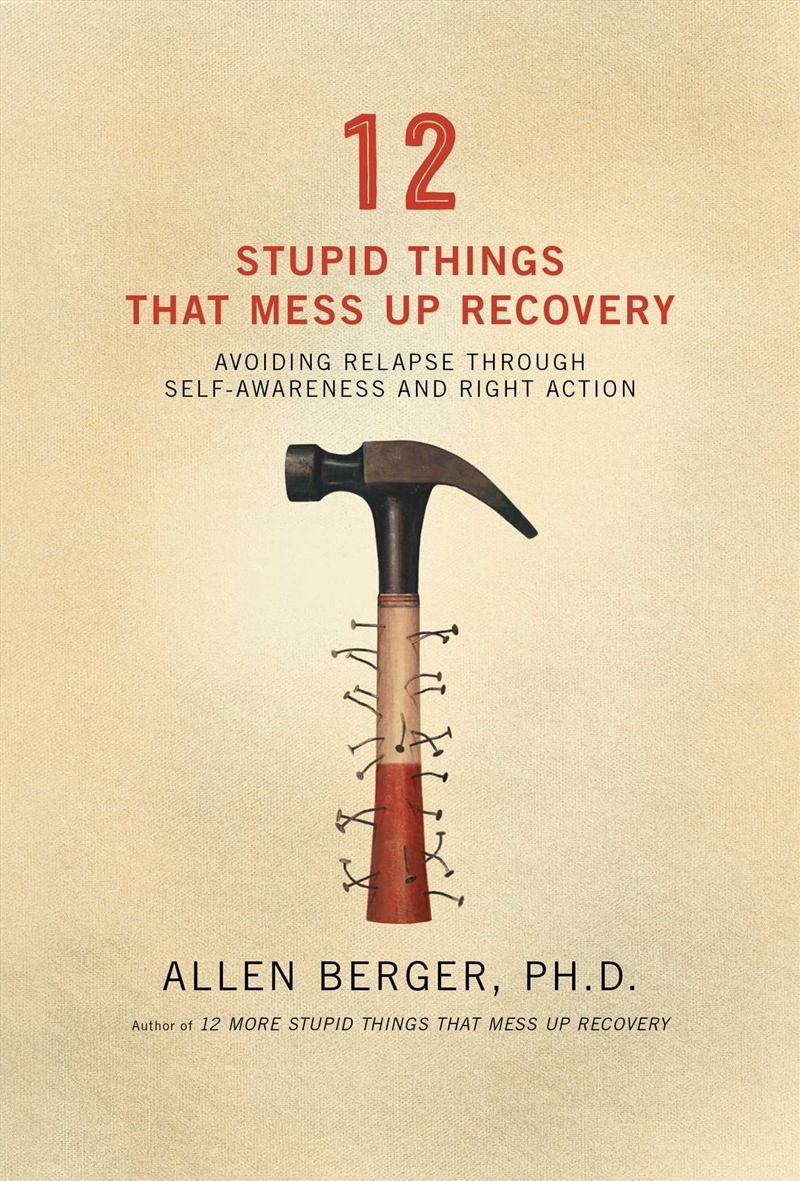 12 Stupid Things That Mess Up Recovery/Product Detail/Self Help & Personal Development