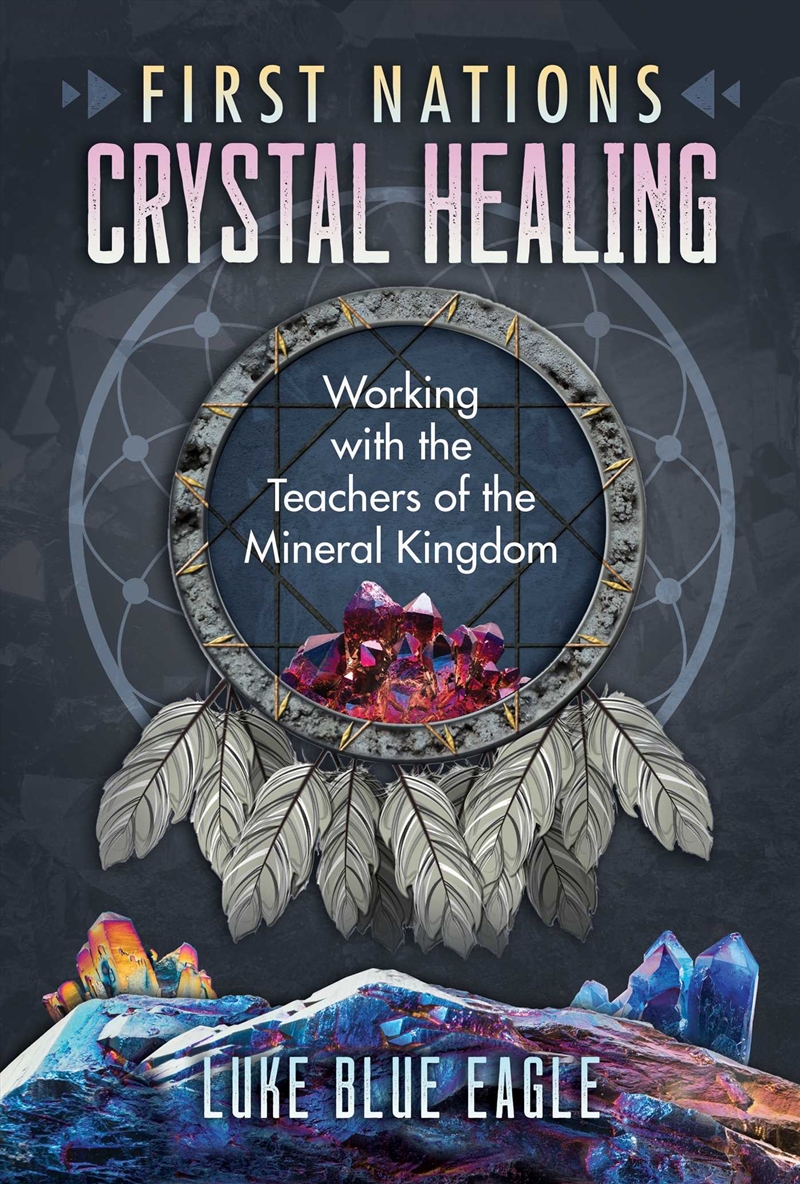 First Nations Crystal Healing/Product Detail/Society & Culture