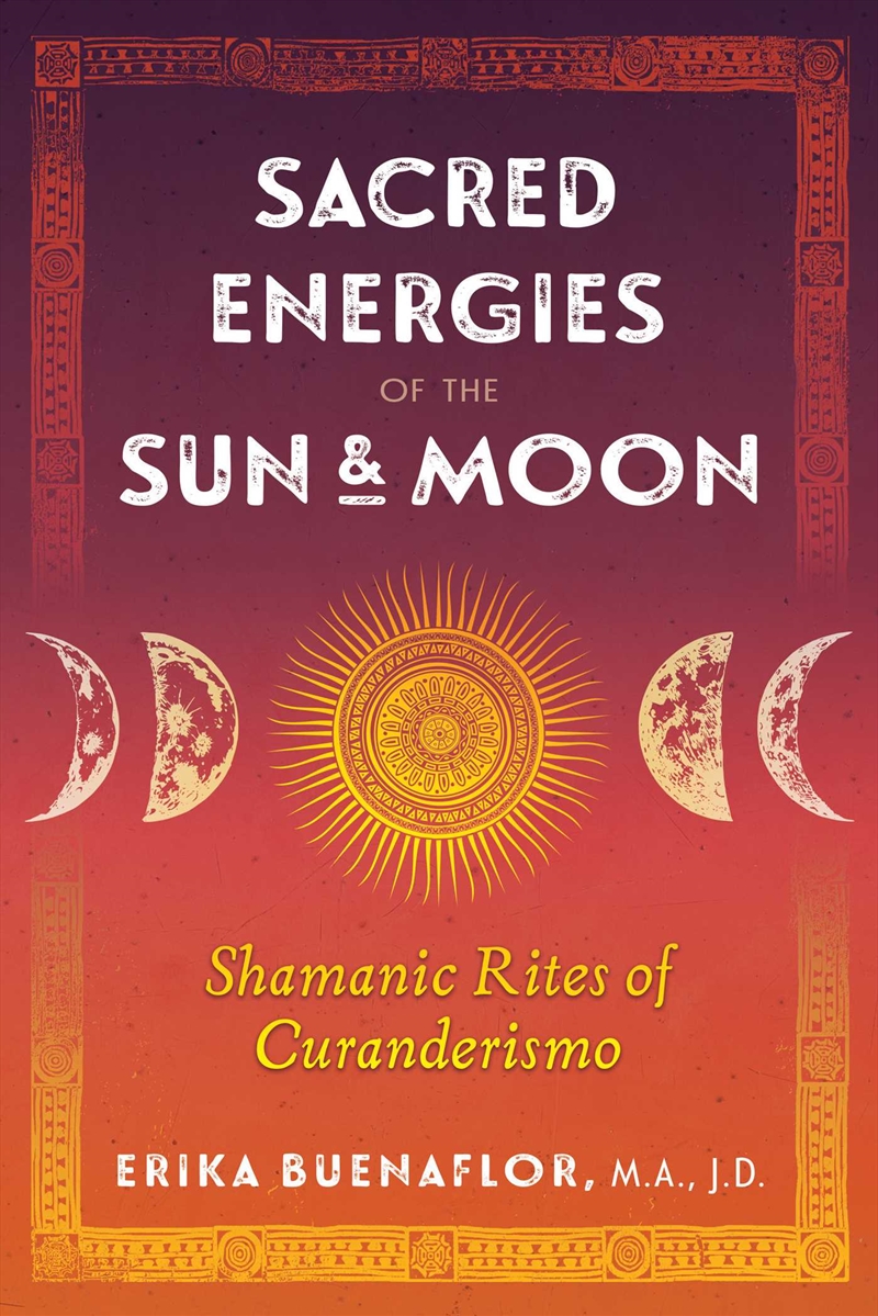 Sacred Energies of the Sun and Moon/Product Detail/Religion & Beliefs