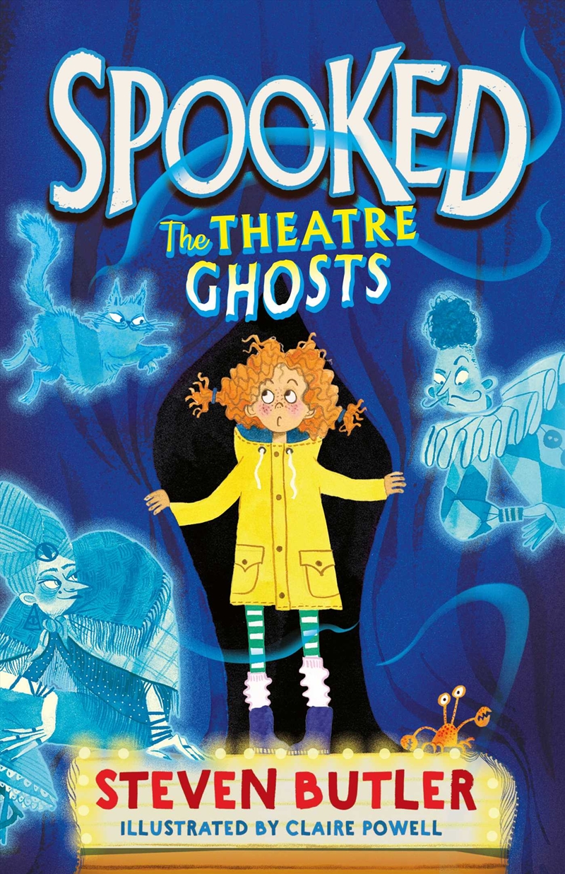 Spooked: The Theatre Ghosts/Product Detail/Childrens Fiction Books