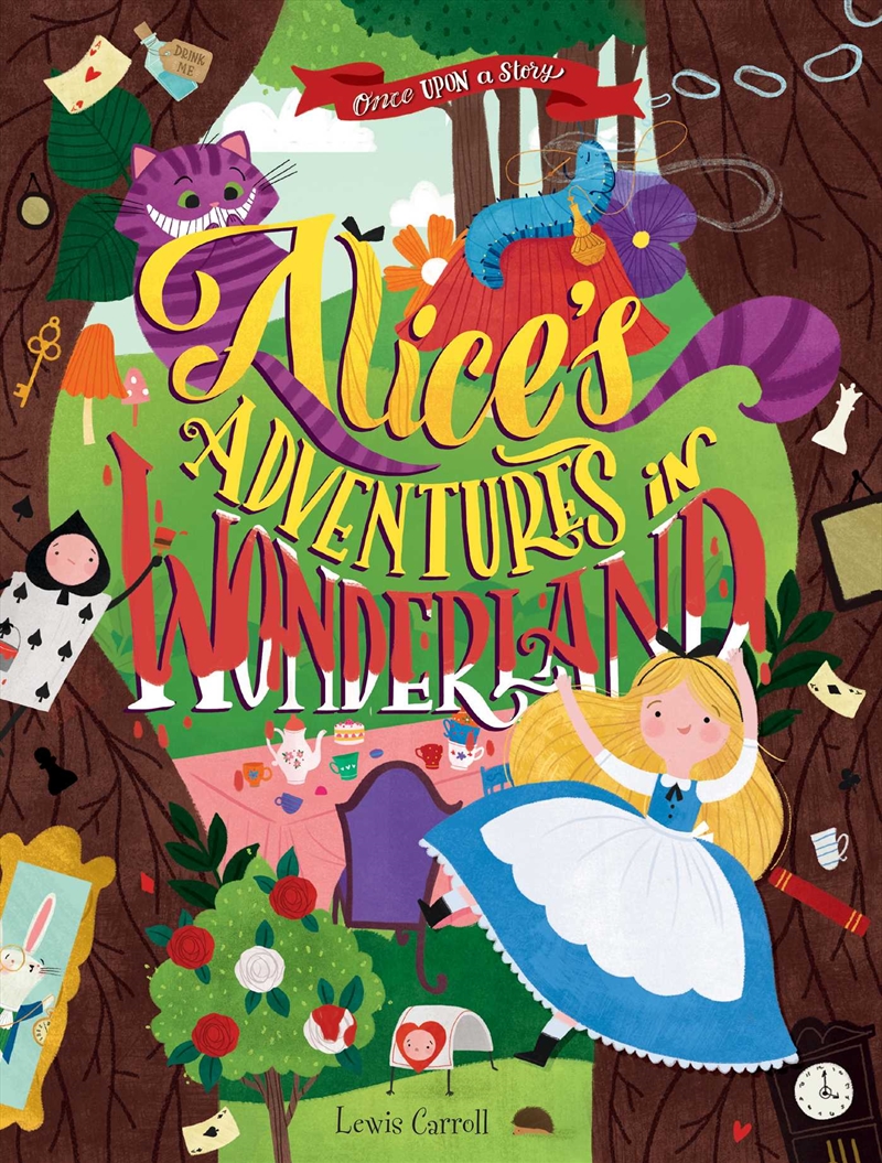 Once Upon a Story: Alice's Adventures in Wonderland/Product Detail/Childrens Fiction Books