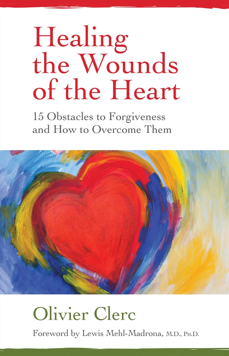 Healing the Wounds of the Heart/Product Detail/Self Help & Personal Development