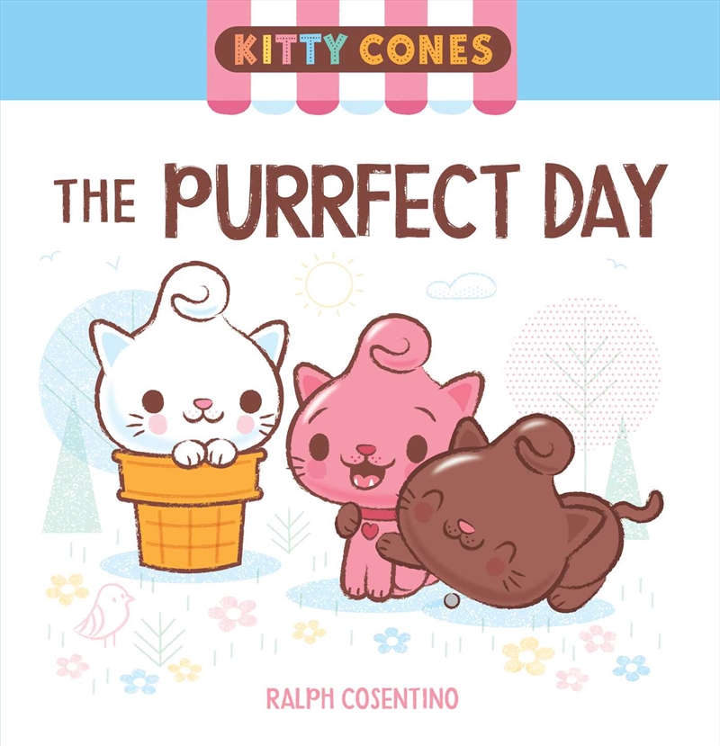 Kitty Cones: The Purrfect Day/Product Detail/Childrens Fiction Books