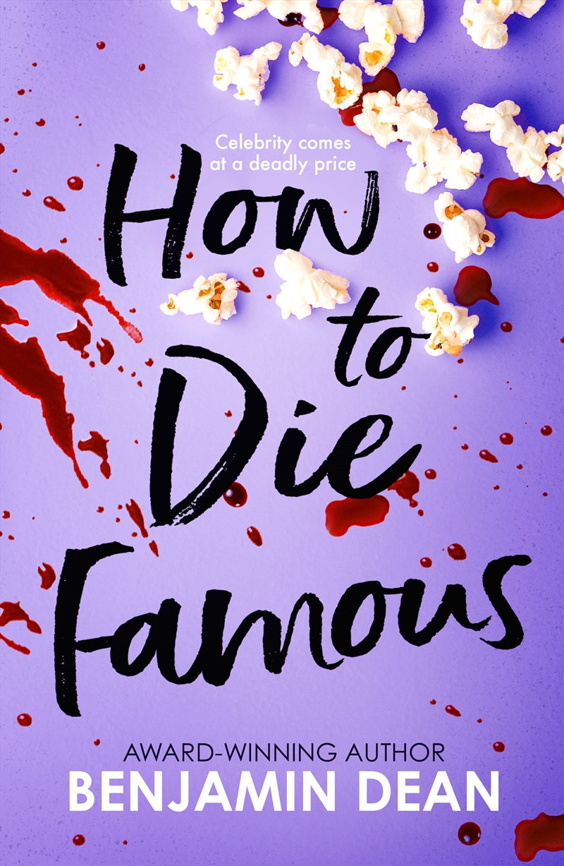 How To Die Famous/Product Detail/Young Adult Fiction