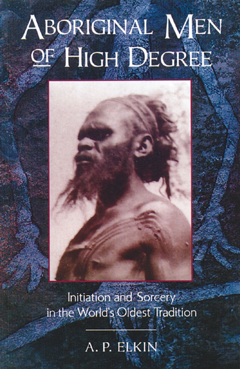 Aboriginal Men of High Degree/Product Detail/Religion & Beliefs