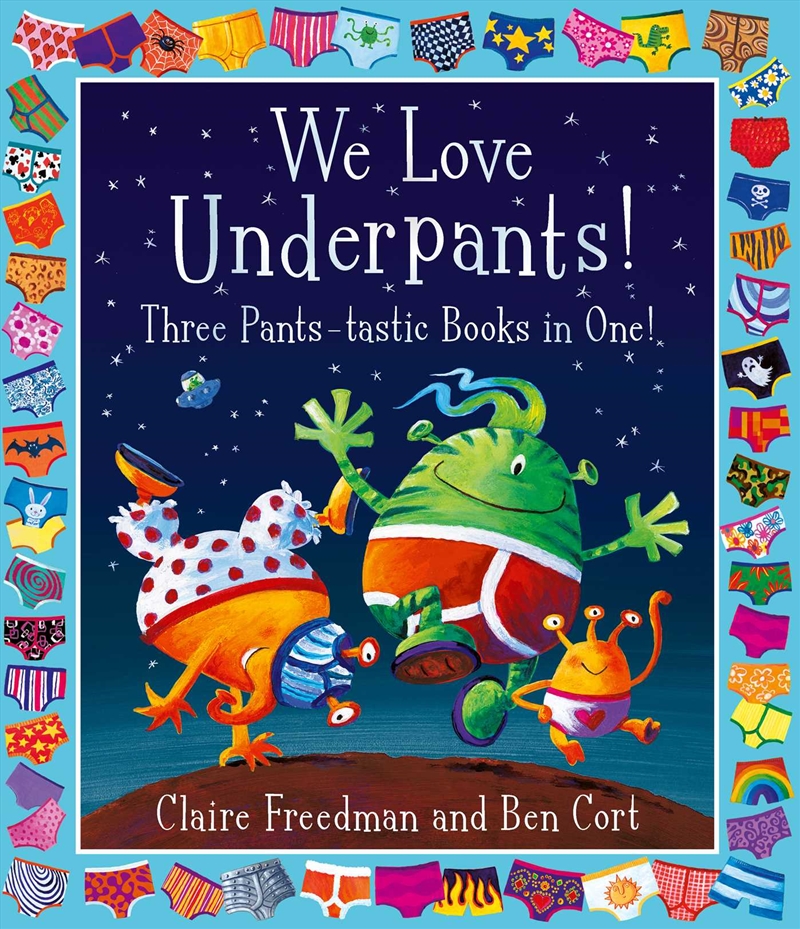 We Love Underpants! Three Pants-tastic Books in One!/Product Detail/Early Childhood Fiction Books