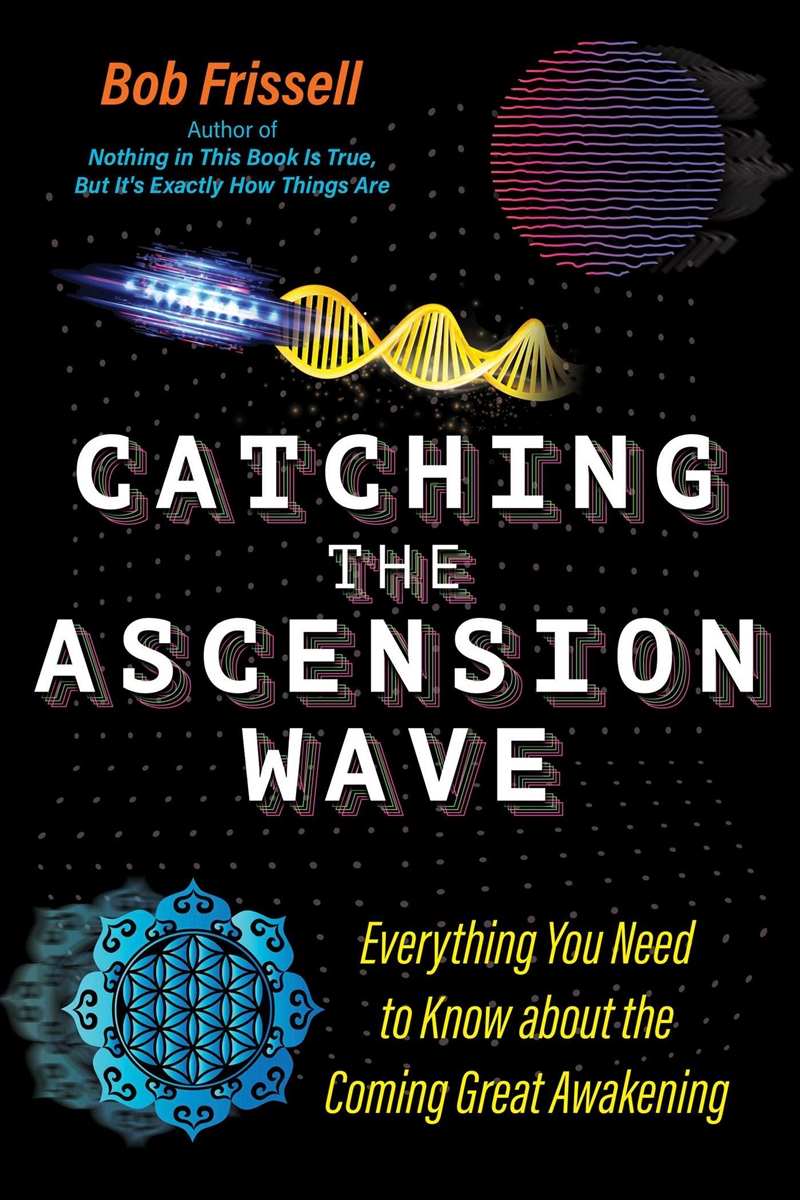 Catching the Ascension Wave/Product Detail/Society & Culture