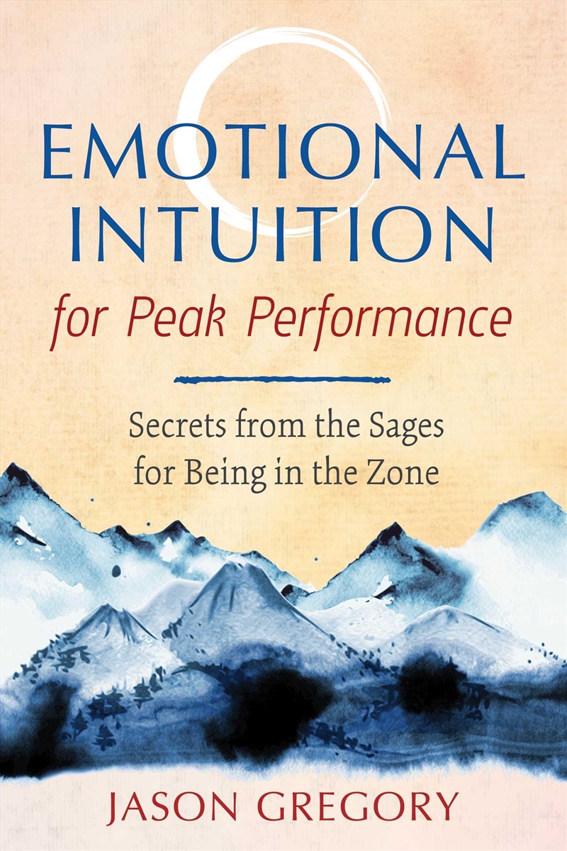 Emotional Intuition for Peak Performance/Product Detail/Reading