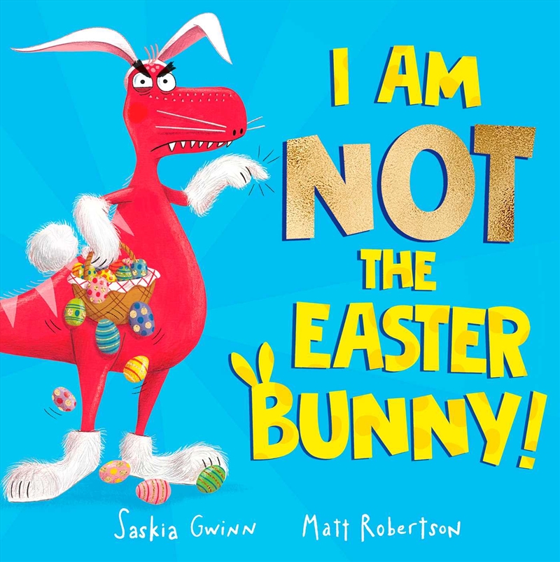 I Am Not the Easter Bunny!/Product Detail/Early Childhood Fiction Books