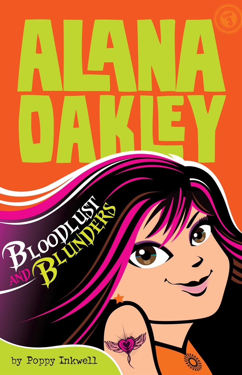 Alana Oakley: Bloodlust and Blunders/Product Detail/Childrens Fiction Books