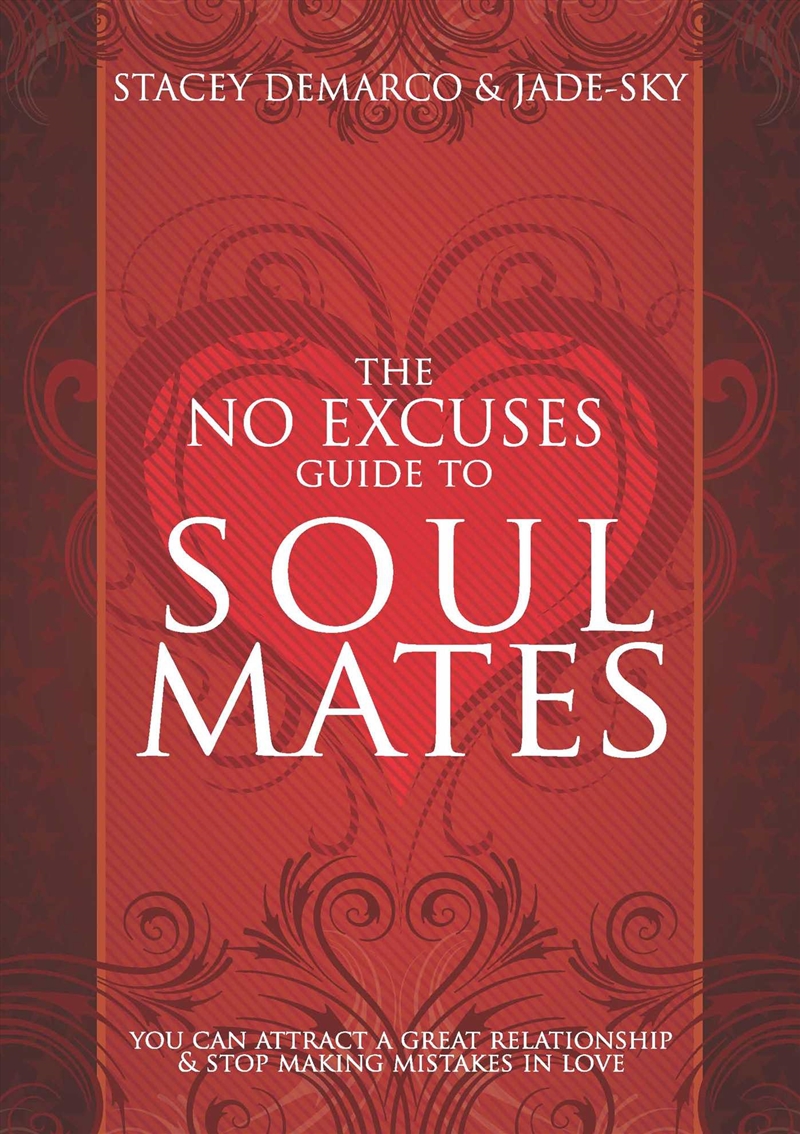 The No Excuses Guide to Soul Mates/Product Detail/Tarot & Astrology