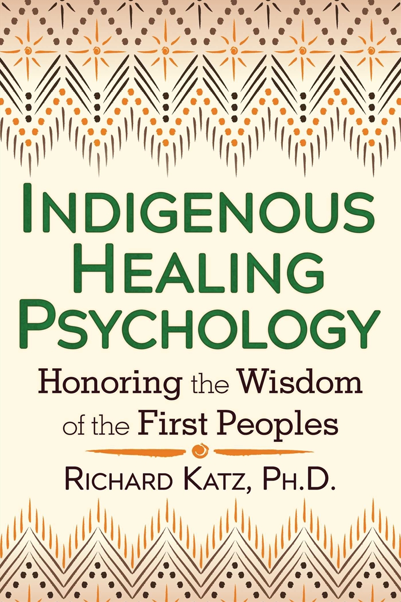 Indigenous Healing Psychology/Product Detail/Psychology