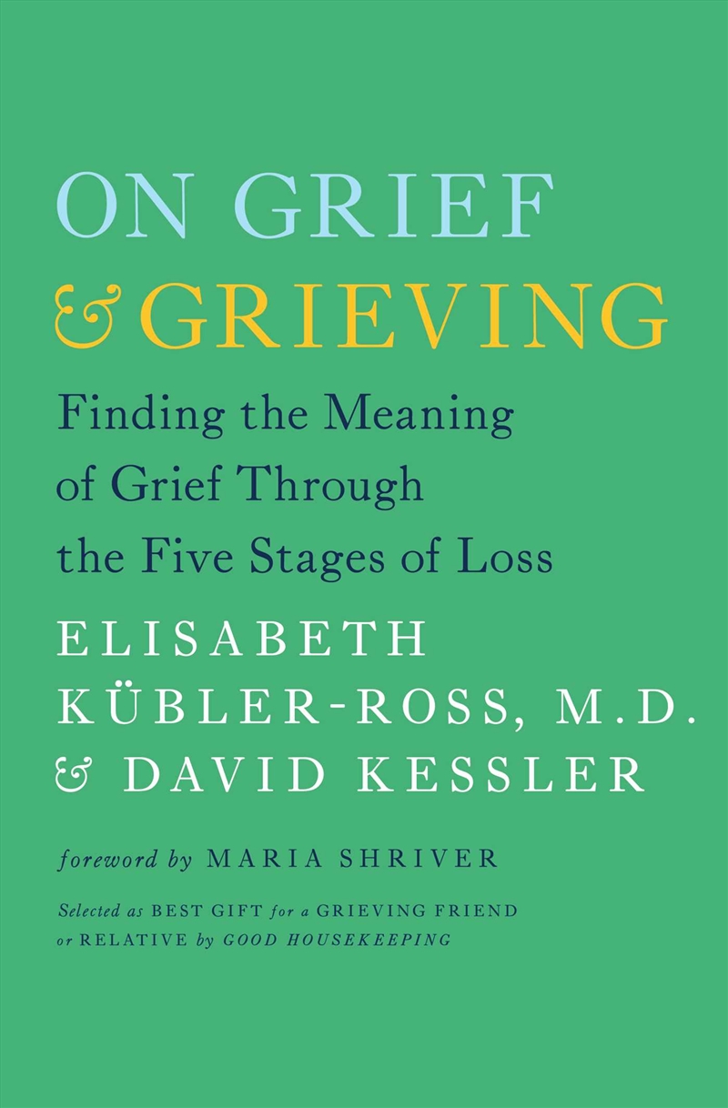 On Grief and Grieving/Product Detail/Self Help & Personal Development