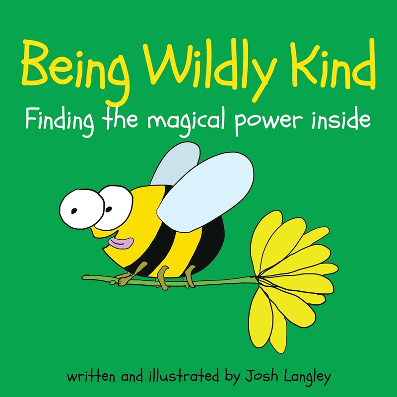 Being Wildly Kind/Product Detail/Childrens Fiction Books