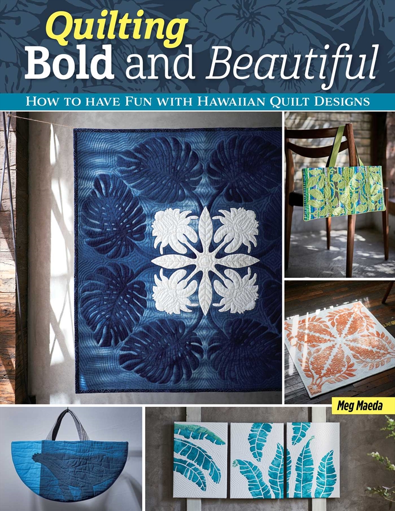 Quilting Bold and Beautiful/Product Detail/Crafts & Handiwork