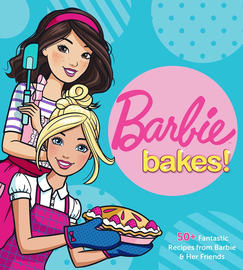 Barbie Bakes/Product Detail/Recipes, Food & Drink