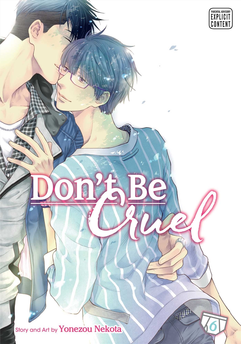 Don't Be Cruel, Vol. 6/Product Detail/Manga