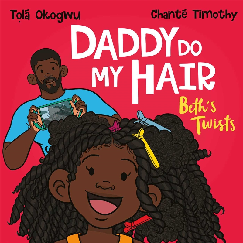 Daddy Do My Hair: Beth's Twists/Product Detail/Early Childhood Fiction Books