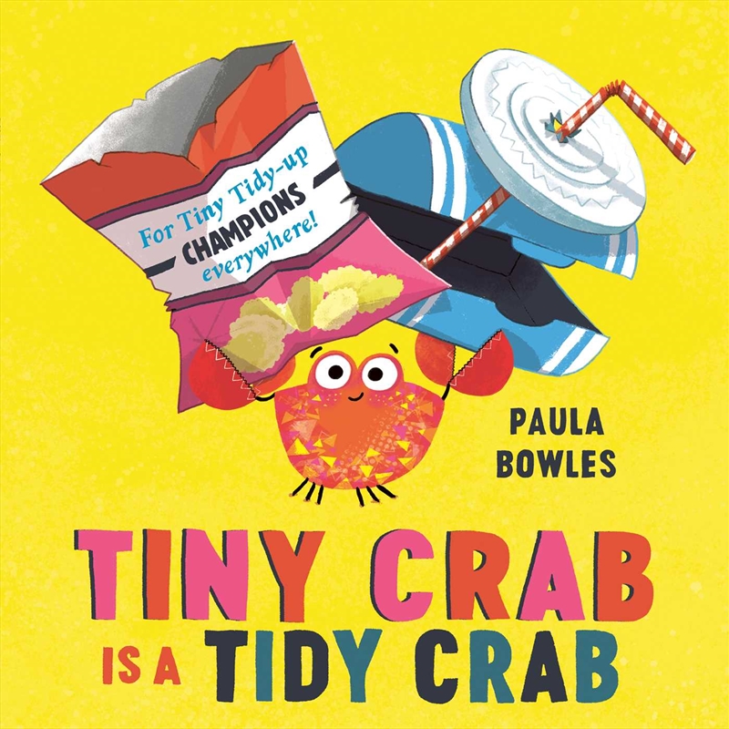 Tiny Crab is a Tidy Crab/Product Detail/Early Childhood Fiction Books