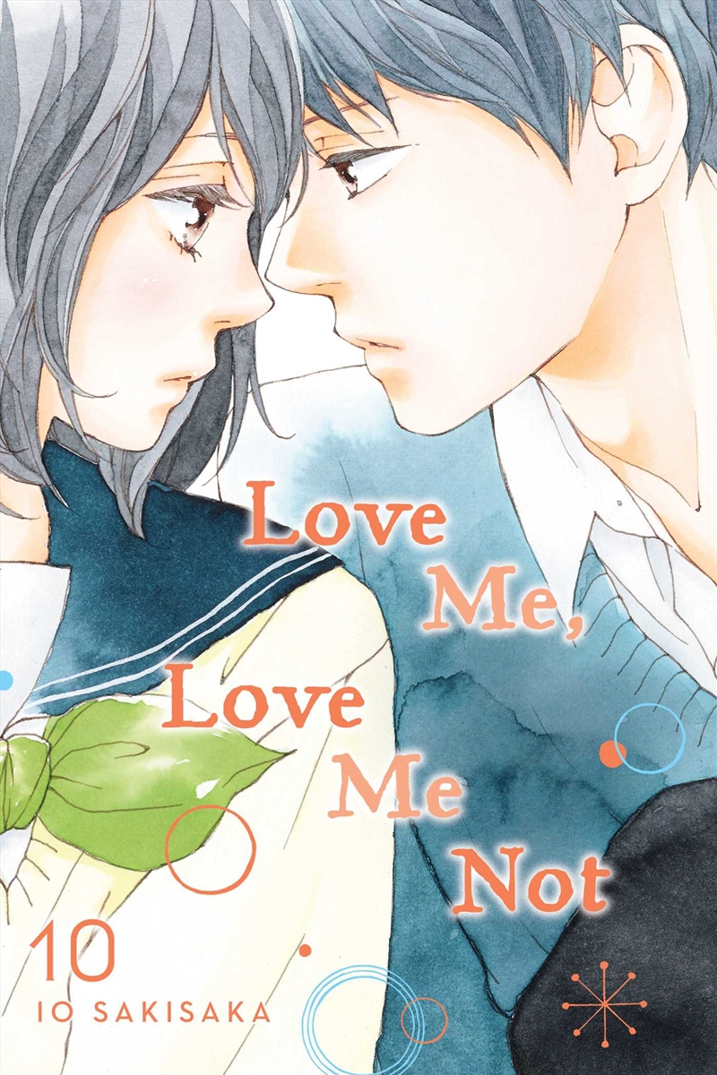 Love Me, Love Me Not, Vol. 10/Product Detail/Manga